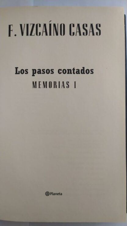 Los pasos contados : memorias I. - Imagen 2