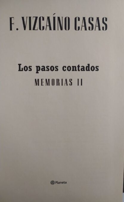 Los pasos contados : memorias II - Imagen 2
