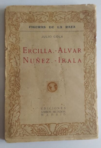 Alonso de Ercilla.