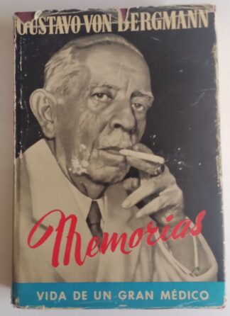 Memorias (Acaecimientos y experiencias en el escenario de mi vida)