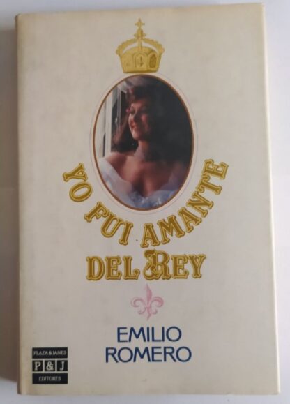 Yo fui amante del rey