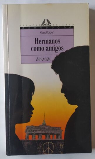 Hermanos como amigos