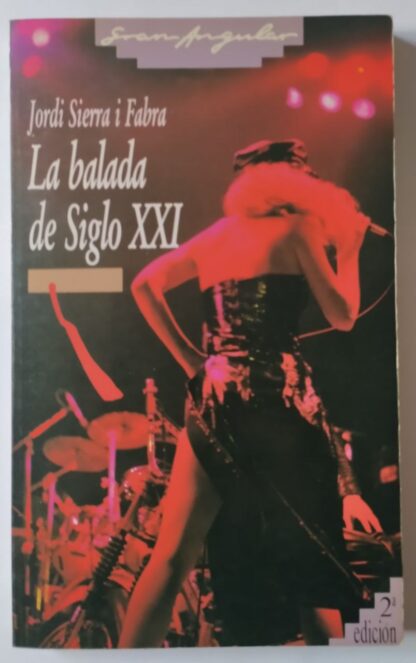 La balada del siglo XXI
