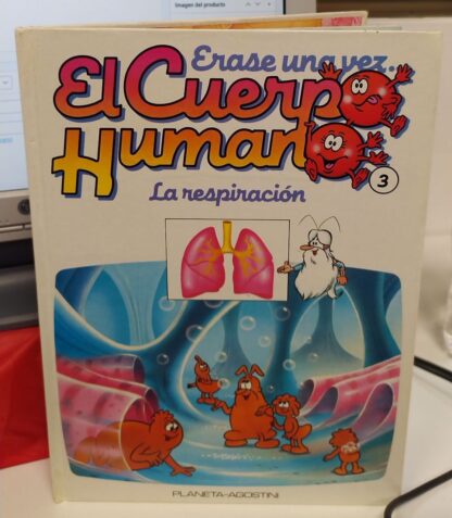 Erase una vez el cuerpo humano. La respiración (tomo 3)