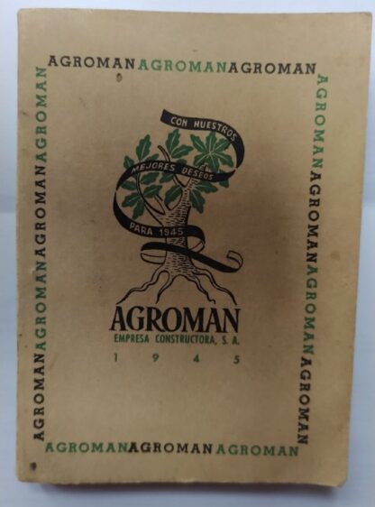 Almanaque para 1945. Agroman empresa constructora, S.A