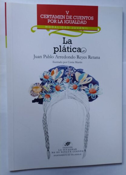 La plática.