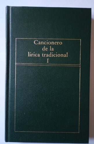 Cancionero de la lírica tradicional I