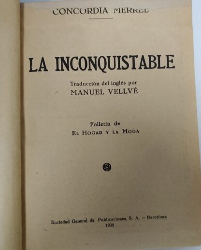 La inconquistable / Una mujer valerosa - Imagen 2