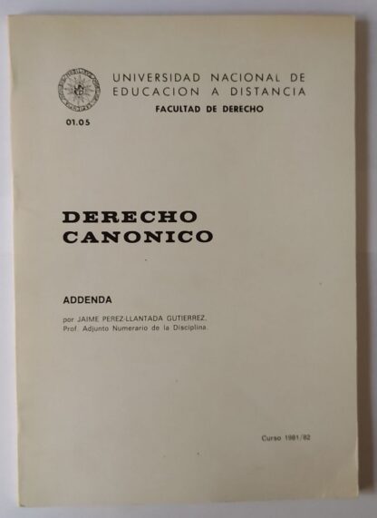 Derecho canónico. Addenda (1981/82) Ad usum privatum