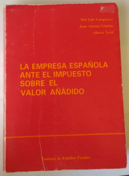 La empresa española ante el I V A.