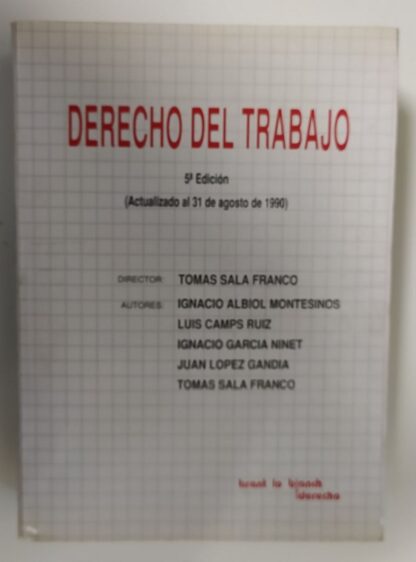Derecho del trabajo.