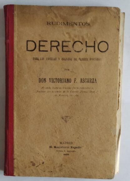 Rudimentos de derecho. Para las escuelas y colegios de primera enseñanza.