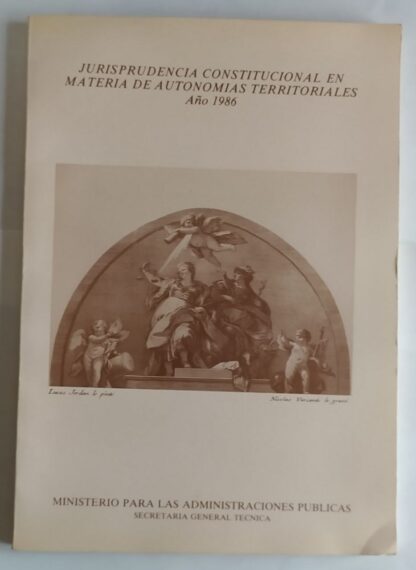 Jurisprudencia constitucional en materia de autonomías territoriales. Año 1986