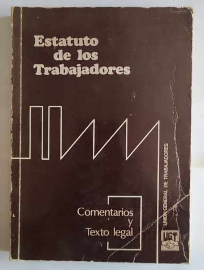 El estatuto del trabajador.