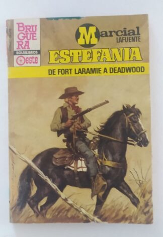De Fort Laramie a Deadwood.