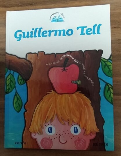 Mis primeros clásicos. Nº 24 Guillermo Tell