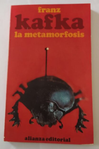 La metamorfosis.