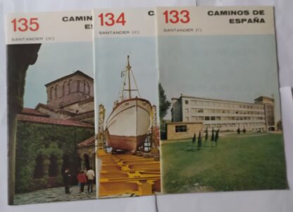 Caminos de España, Santander. I, II, III. 133, 134, 135.
