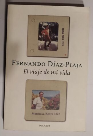 El viaje de mi vida