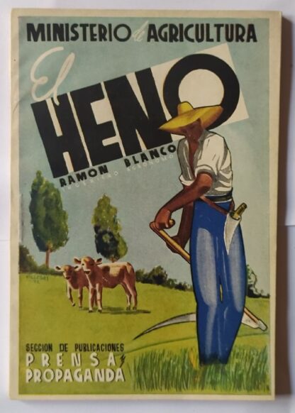 El heno- Ensayo de divulgación