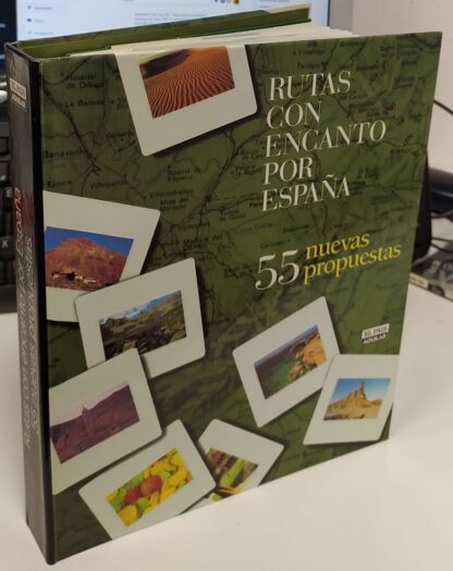 Rutas con encanto por España. 55 nuevas propuestas