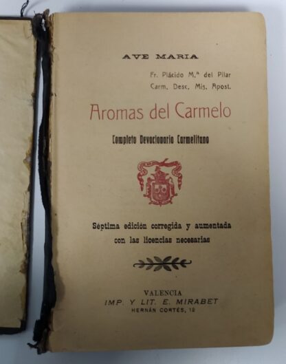 Aromas del Carmelo. Completo devocionario Carmelita. - Imagen 2