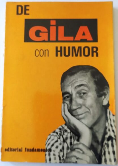 De Gila con humor