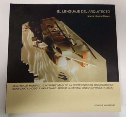 El lenguaje del arquitecto