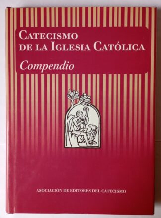 Catecismo de la Iglesia católica. Compendio