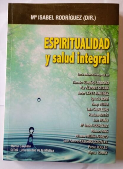 Espiritualidad y salud integral