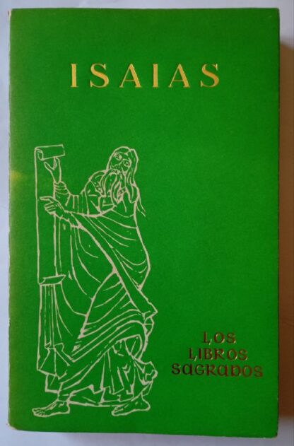 Isaías. Los libros sagrados.