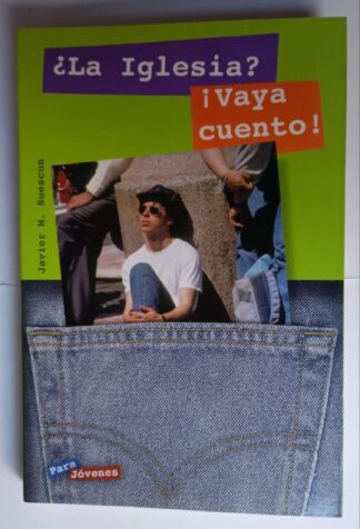 ¿La iglesia? ¡vaya cuento!