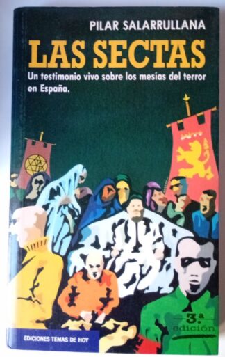 La sectas.