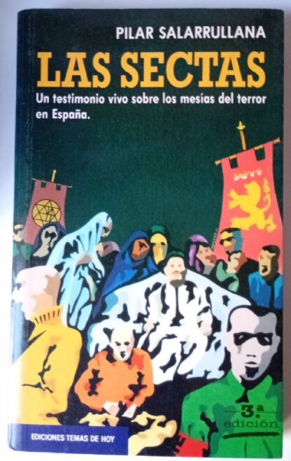 La sectas.