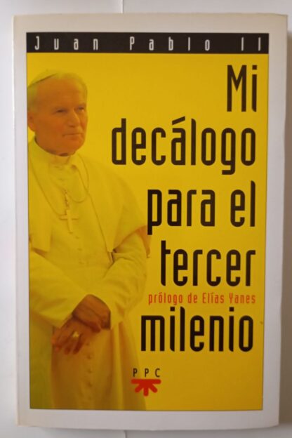 Mi decálogo para el tercer milenio