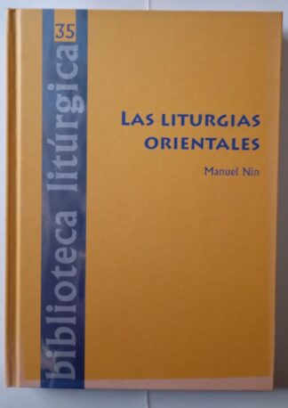 Las liturgias orientales