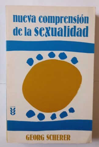 Nueva Comprensión de la sexualidad