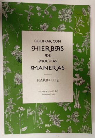 Cocinar con hierbas de muchas maneras