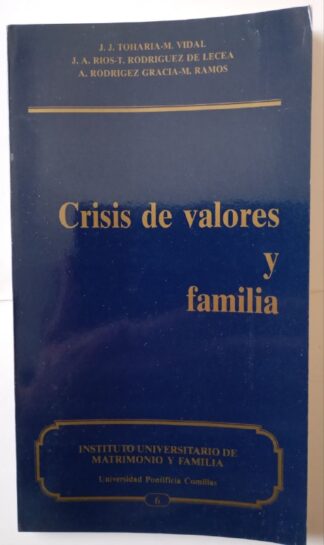 Crisis de valores y familia