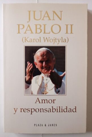 Amor y responsabilidad