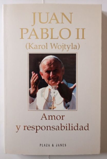 Amor y responsabilidad
