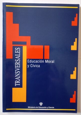 Educación moral y cívica : Primaria