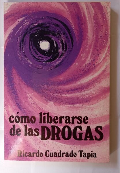 ¿Cómo liberarse de las drogas?