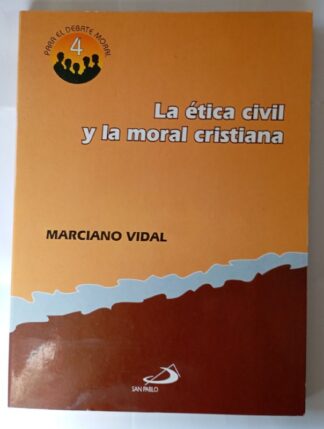 La ética cívil y la moral cristiana