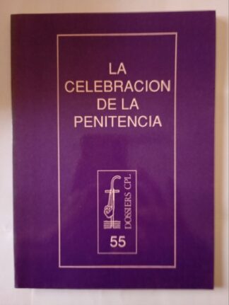 La celebración de la penitencia