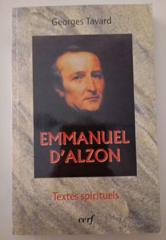 Emmanuel d'Alzon : Textes spirituels