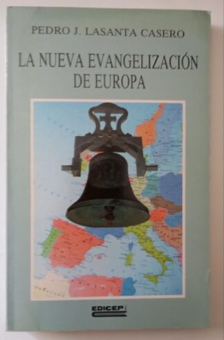 La nueva evangelización de Europa