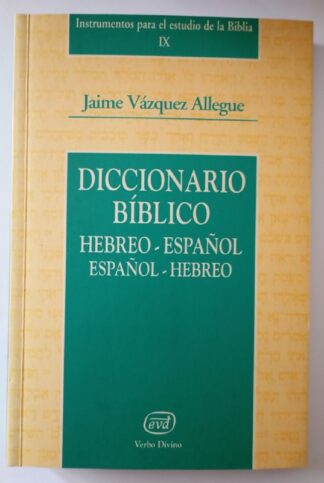 Diccionario bíblico hebreo-español, español-hebreo