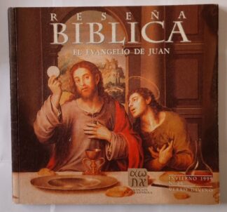 Reseña bíblica. El evangelio de Juan