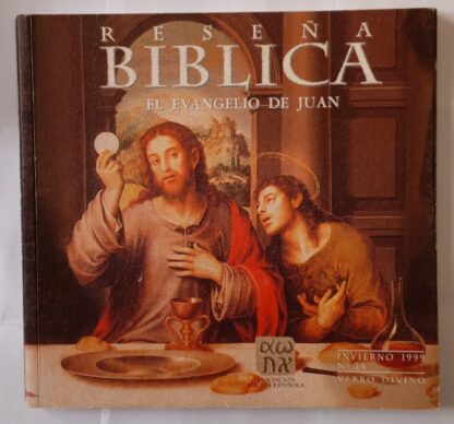 Reseña bíblica. El evangelio de Juan